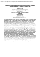 Transport energy use and greenhouse gases in urban passengertransport systems: A study of 84 global cities