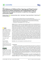 The influence of different row spacing and weed control intervals on weed infestation and yield-related traits of American (Gossypium hirsutum L.) and Desi (Gossypium arboreum) cotton