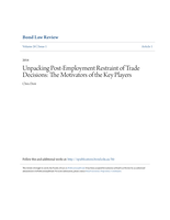 Unpacking post-employment restraint of trade decisions: The motivators of the key players