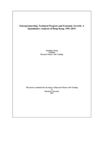 Entreprenuership, technical progress and economic growth: A quantitative analysis of Hong Kong, 1991-2015