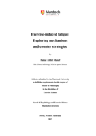 Exercise-induced fatigue: Exploring mechanisms and counter strategies