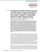 Partitioning of diet between species and life history stages of sympatric and cryptic snappers (Lutjanidae) based on DNA metabarcoding