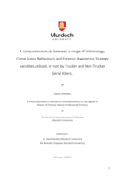A comparative study between a range of victimology, crime scene behaviours and forensic awareness strategy variables utilised, or not, by trucker and non-trucker serial killers