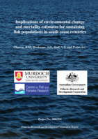 Implications of environmental change and mortality estimates for sustaining fish populations in south coast estuaries
