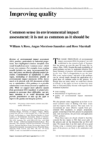 Common sense in environmental impact assessment: It is not as common as it should be