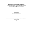 Regional sustainability strategies: a regional focus for opportunities to improve sustainability in Western Australia
