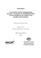 Cost-benefit analysis of implementing alternative techniques for rehabilitating reefs severely depleted by Abalone Viral Ganglioneuritis epidemic