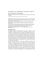 Sustainable Water Infrastructure of the Future: Contest of ideas and ideals in sustainability