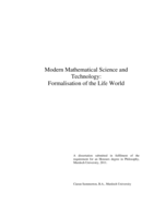 Modern mathematical science and technology: Formalisation of the life world