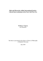 Risk and Hierarchy Within International Society: Liberal Interventionism in the Post-Cold War Era