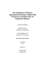 The simulation of polymer aggregation/breakage at high solid fraction in turbulent flow by population balance