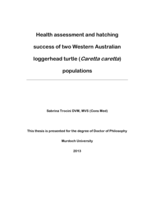 Health assessment and hatching success of two Western Australian loggerhead turtle (Caretta caretta) populations