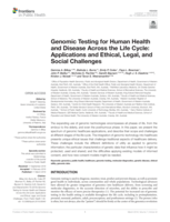 Genomic testing for human health and disease across the life cycle: Applications and ethical, legal, and social challenges