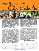 Exercise is good medicine