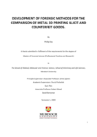 Development of forensic methods for the comparison of metal 3D printing illicit and counterfeit goods