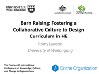 Barn raising: Fostering a collaborative culture to design curriculum in HE
