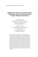 Embodying our values in our teaching practices: Building open and critical discourse through computer mediated communication
