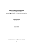 Investigating an ePortfolio-­‐based learning environment fordeveloping reflection with pre-­‐service teachers