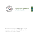 Dieback management issue based performance assessment. Attachment 1 in: Performance assessment of Phytophthora dieback management on lands vested in the Conservation Commission of Western Australia.