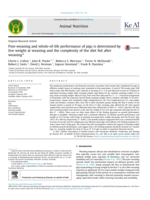 Post-weaning and whole-of-life performance of pigs is determined by live weight at weaning and the complexity of the diet fed after weaning