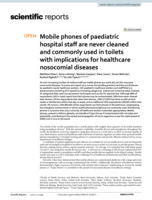 Mobile phones of paediatric hospital staff are never cleaned and commonly used in toilets with implications for healthcare nosocomial diseases