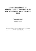 Bias challenges in international arbitration: the need for a 'real danger' test