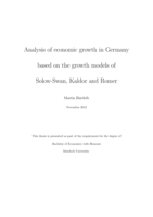 Analysis of economic growth in Germany based on the growth models of Solow-Swan, Kaldor and Romer