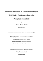 Individual differences in anticipation of expert field hockey goalkeepers: Improving perceptual-motor skill