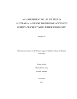 An assessment of uplift fees in Australia: A means to improve access to justice or creating further problems?
