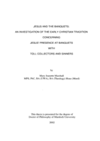 Jesus and the banquets: an investigation of the early Christian tradition concerning Jesus' presence at banquets with toll collectors and sinners