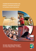 Tourism destination modelling: building a sustainable planning tool for Australian tourism destinations