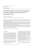 Can load carriage system weight, design and placement affect pain and discomfort? A systematic review