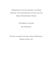 Epidemiological and risk-based approaches to accelerating achievement of foot and mouth disease free-zone in the Malaysia-Thailand-Myanmar peninsula
