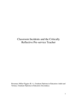 Classroom incidents and the critically reflective Pre-service teacher