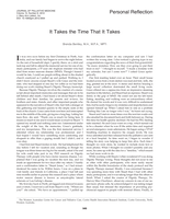 It takes the time that it takes