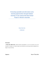 Promoting equitable and alternative early learning opportunities through outdoor learning: A case study of the Bush School Project in Western Australia
