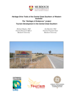 Heritage drive trails of the Central Great Southern of Western Australia: The "Heritage of Endeavour" Project. Tourism development in the Central Great Southern
