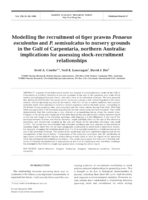 Modelling the recruitment of tiger prawns Penaeus esculentus and P. semisulcatus to nursery grounds in the Gulf of Carpentaria, northern Australia: Implications for assessing stock-recruitment relationships