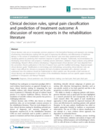 Clinical decision rules, spinal pain classification and prediction of treatment outcome: A discussion of recent reports in the rehabilitation literature