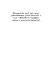 Biology of the south-west carpet python (Morelia spilota imbricata): Is there evidence for mesopredator release in response to fox baiting?