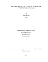 The epidemiology of classical Swine Fever in West Timor, Indonesia