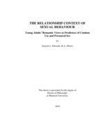 The Relationship Context of Sexual Behaviour: Young Adults’ Romantic Views as Predictors of Condom Use and Pressured Sex