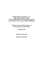 Responding pastorally to the ageing population: with a proposed training programme for clergy and lay pastoral workers