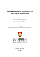 Building a Global Generic Architecture for the Future Internet of Things (GGIoT)
