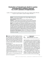 Evaluation of chondrocyte death in canine osteochondral explants exposed to a 0.5% solution of bupivacaine