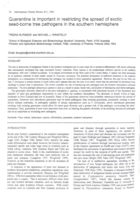 Quarantine is important in restricting the spread of exotic seed-borne tree pathogens in the southern hemisphere