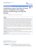 A preliminary study of the effect of closed incision management with negative pressure wound therapy over high-risk incisions