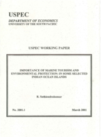 Importance of Marine Tourism and Environmental Protection: In Some Selected Indian Ocean Islands