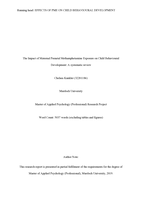 The impact of maternal prenatal methamphetamine exposure on child behavioural development: A systematic review