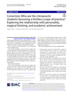 Correction: Who are the chiropractic students favouring a limitless scope of practice? Exploring the relationship with personality, magical thinking, and academic achievement